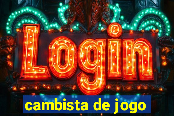 cambista de jogo